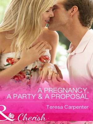 cover image of A Pregnancy, a Party & a Proposal